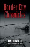 Border City Chronicles