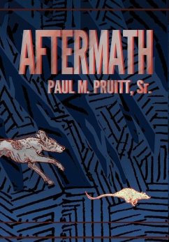 Aftermath - Pruitt Sr., Paul M.