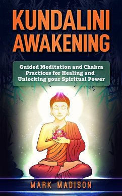 Kundalini Awakening (eBook, ePUB) - Madison, Mark