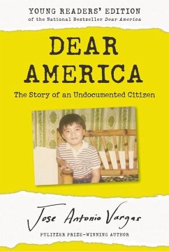 Dear America: Young Readers' Edition - Vargas, Jose Antonio