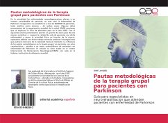 Pautas metodológicas de la terapia grupal para pacientes con Parkinson