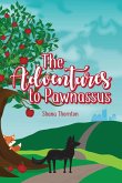 The Adventures to Pawnassus