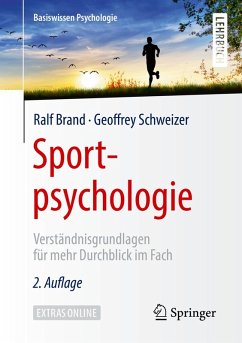 Sportpsychologie (eBook, PDF) - Brand, Ralf; Schweizer, Geoffrey