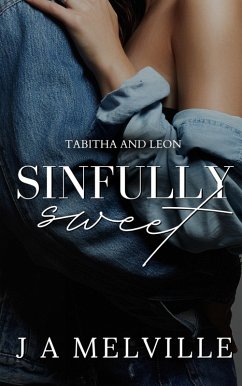Cover Sinfully Sweet: Tabitha and Leon (eBook, ePUB)