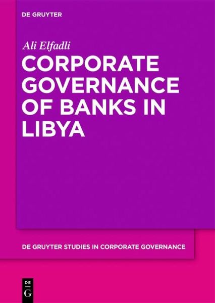 Corporate Governance of Banks in Libya (eBook, ePUB)