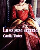 La esposa secreta (Montfault, #2) (eBook, ePUB)