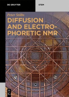 Diffusion and Electrophoretic NMR (eBook, ePUB) - Stilbs, Peter
