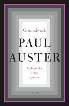 Groundwork (eBook, ePUB) - Auster, Paul