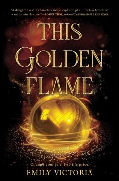 This Golden Flame (eBook, ePUB) - Victoria, Emily