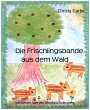 Die Frischlingsbande aus dem Wald... - Bild 1