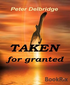 Taken for granted (eBook, ePUB) - delbridge, peter