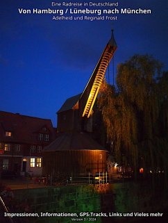 Von Lüneburg nach München (eBook, ePUB) - Frost, Adelheid und Reginald