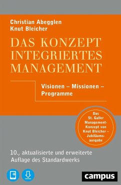 Das Konzept Integriertes Management - Abegglen, Christian;Bleicher, Knut