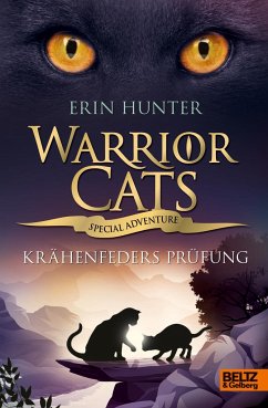 Krähenfeders Prüfung / Warrior Cats - Special Adventure Bd.11 - Hunter, Erin