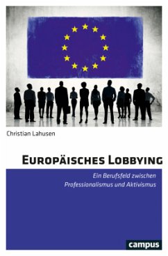 Europäisches Lobbying - Lahusen, Christian