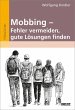 Mobbing - Fehler vermeiden, gute... - Bild 1