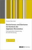 Seniorinnen und Senioren im Kontext der digitalen Revolution, m. 1 Buch, m. 1 E-Book