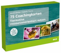 75 Coachingkarten Tiermotive ressourcenorientiert nutzen - Römer, Jasmin;Thoma, Isabella