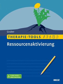 Therapie-Tools Ressourcenaktivierung - Gruber, Tina