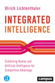 Integrated Intelligence, m. 1 Buch, m. 1 E-Book