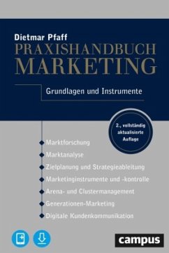 Praxishandbuch Marketing, m. 1 Buch, m. 1 E-Book - Pfaff, Dietmar
