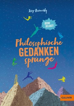 Philosophische Gedankensprünge - Bernardy, Jörg