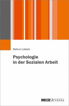 Psychologie in der Sozialen Arbeit - Lübeck, Dietrun