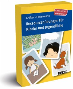 Ressourcenübungen für Kinder und Jugendliche - Gräßer, Melanie;Hovermann, Eike