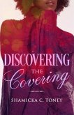 Discovering The Covering (eBook, ePUB)