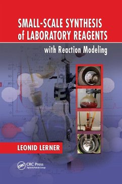 Small-Scale Synthesis of Laboratory Reagents with Reaction Modeling - Lerner, Leonid