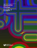 London College of Music Acoustic Guitar Handbook Grade 7 from 2019
