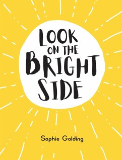 Look on the Bright Side - Golding, Sophie