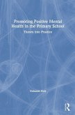 Promoting Positive Mental Health in the Primary School