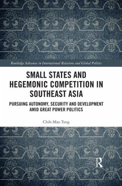 Small States and Hegemonic Competition in Southeast Asia - Tang, Chih-Mao