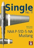 Single 11: NAA P-51d-5-Na Mustang