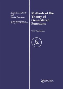 Methods of the Theory of Generalized Functions - Vladimirov, V S