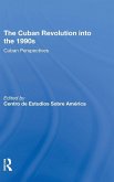 The Cuban Revolution Into The 1990s
