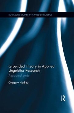 Grounded Theory in Applied Linguistics Research - Hadley, Gregory