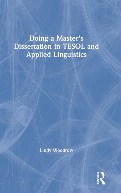 Doing a Master's Dissertation in TESOL and Applied Linguistics - Woodrow, Lindy