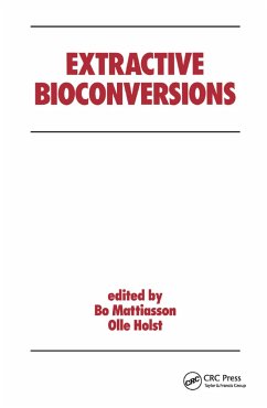Extractive Bioconversions - Mattiasson, B.