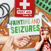 Fainting and Seizures Fainting and Seizures