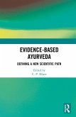 Evidence-based Ayurveda