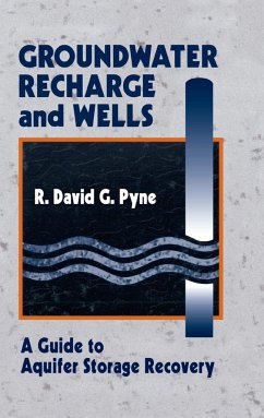Groundwater Recharge and Wells - Pyne, R David G