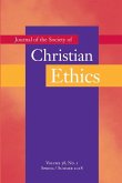 Journal of the Society of Christian Ethics: Spring/Summer 2018, Volume 38, No. 1