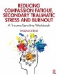 Reducing Compassion Fatigue, Secondary... - Bild 1