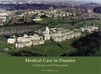 Medical Care in Dundee Medical Care in Dundee