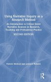Using Narrative Inquiry as a Research Method