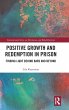 Positive Growth and Redemption in Prison - Bild 1