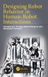 Designing Robot Behavior in Human-Robot... - Bild 1
