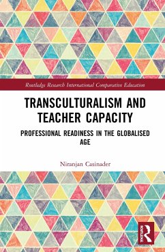 Transculturalism and Teacher Capacity - Casinader, Niranjan